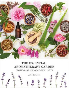 portada The Essential Aromatherapy Garden (en Inglés)