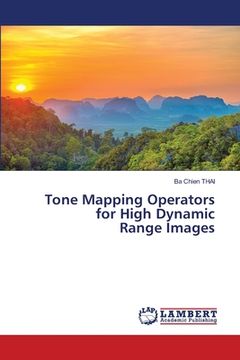 portada Tone Mapping Operators for High Dynamic Range Images (en Inglés)