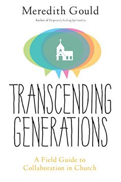 portada Transcending Generations: A Field Guide to Collaboration in Parishes (en Inglés)