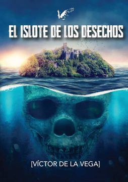 portada El Islote de los Desechos (in Spanish)