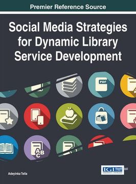 portada Social Media Strategies for Dynamic Library Service Development
