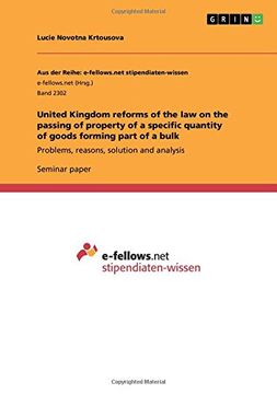 portada United Kingdom reforms of the law on the passing of property of a specific quantity of goods forming part of a bulk