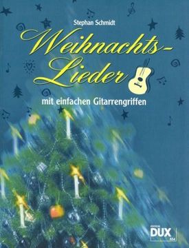 portada Weihnachtslieder mit einfachen Gitarrengriffen (in German)