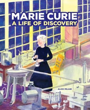 portada Marie Curie: A Life Of Discovery (en Inglés)