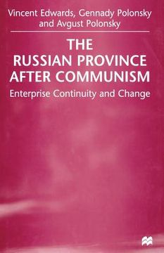 portada The Russian Province After Communism: Enterprise Continuity and Change (en Inglés)