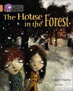 portada The House in the Forest. By Janet Foxley 