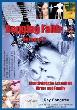 portada Vol. 2 Begging Faith: Identifying the Assault on Virtue and Family (in English)