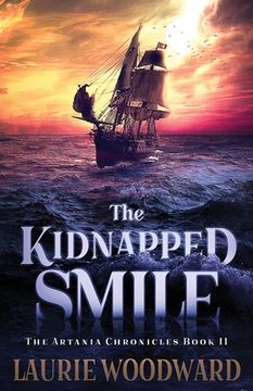 portada The Kidnapped Smile (2) (Artania Chronicles) (in English)