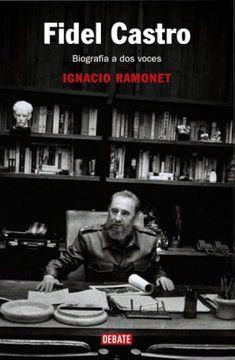 portada Fidel Castro: Biografia a dos Voces (in Spanish)