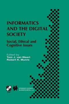 portada Informatics and the Digital Society: Social, Ethical and Cognitive Issues (in English)