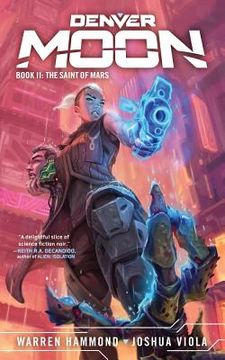 portada Denver Moon: The Saint of Mars (Book Two) (in English)