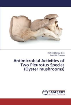 portada Antimicrobial Activities of Two Pleurotus Species (Oyster mushrooms)