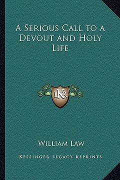 portada a serious call to a devout and holy life (en Inglés)