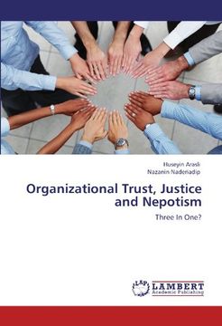 portada Organizational Trust, Justice and Nepotism: Three In One?