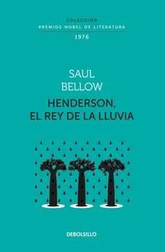 portada Henderson, el rey de la lluvia (Colección Premio Nobel de Literatura)