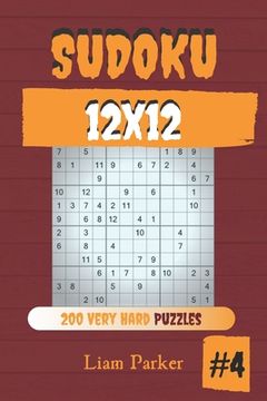 portada Sudoku 12x12 - 200 Very Hard Puzzles vol.4 (en Inglés)