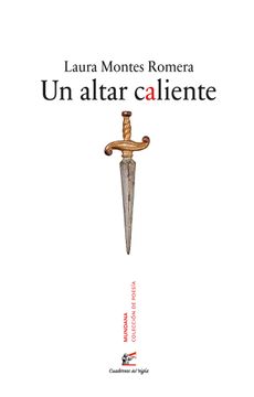 portada UN ALTAR CALIENTE (in Spanish)