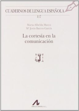 portada La cortesía en la comunicación (Cuadernos de Lengua Española)