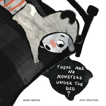 portada There Are No Monsters Under The Bed? (en Inglés)