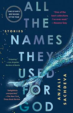 portada All the Names They Used for God: Stories (en Inglés)