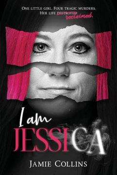 portada I am Jessica: A Survivor'S Powerful Story of Healing and Hope (in English)