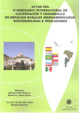 portada Actas del II Seminario Internacional de Cooperación y Desarrollo en espacios rurales Iberoamericanos: Sostenibilidad e indicadores (Fuera de colección)