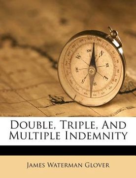 portada double, triple, and multiple indemnity (en Inglés)