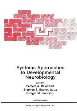 portada Systems Approaches to Developmental Neurobiology (en Inglés)