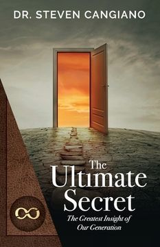 portada The Ultimate Secret: The Greatest Insight of Our Generation (en Inglés)
