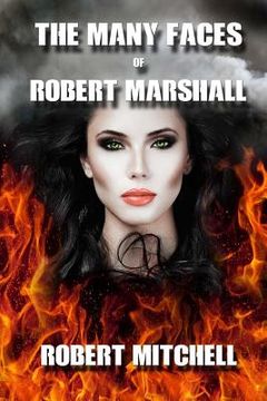 portada The Many Faces of Robert Marshall