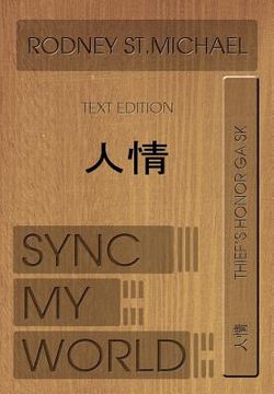 portada Sync My World: Thief's Honor Ga Sk (Hardcover Edition) (en Inglés)