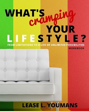 portada What's Cramping Your Lifestyle? Workbook (en Inglés)