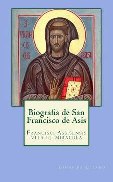 portada Biografia de san Francisco de Asis: Francisci Assisensis Vita et Miracula