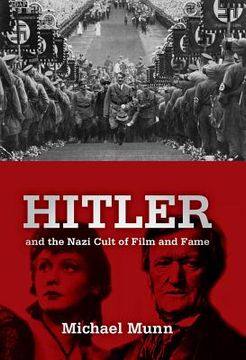 portada hitler and the nazi cult of film and fame
