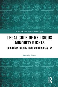 portada Legal Code of Religious Minority Rights (Iclars Series on law and Religion) (en Inglés)