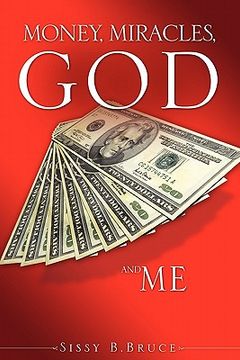 portada money, miracles, god and me (in English)