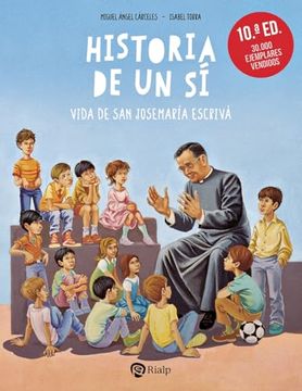 portada Historia de un sí: Vida de san Josemaría Escrivá