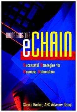 portada Managing the Echain: Successful Strategies for Business Automation 