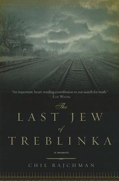 portada the last jew of treblinka: a survivor ` s memory 1942-1943