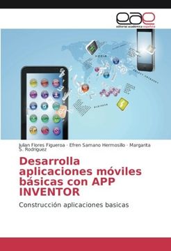 portada Desarrolla aplicaciones móviles básicas con APP INVENTOR: Construcción aplicaciones basicas (Spanish Edition)
