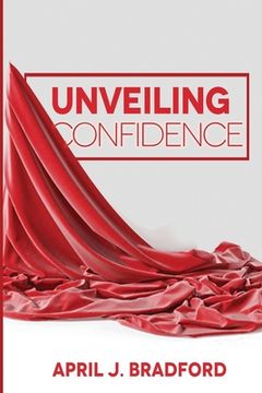 portada Unveiling Confidence (en Inglés)