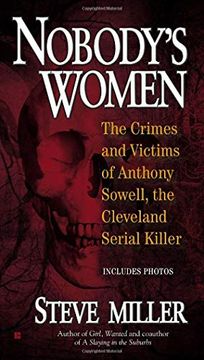 portada Nobody's Women: The Crimes and Victims of Anthony Sowell, the Cleveland Serial Killer (en Inglés)