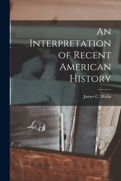 portada An Interpretation of Recent American History (in English)
