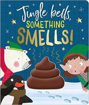 portada Jingle Bells Something Smells! (in English)