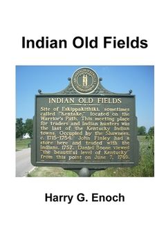 portada Indian Old Fields (en Inglés)