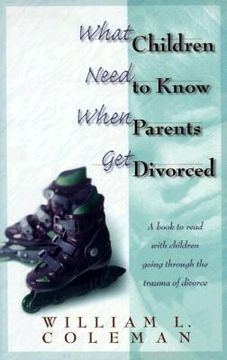 portada what children need to know when parents get divorced (en Inglés)