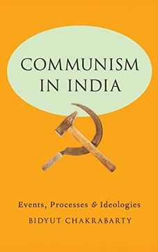 portada Communism in India: Events, Processes and Ideologies (in English)