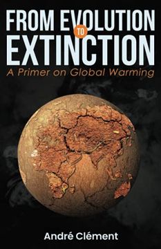portada From Evolution to Extinction: A Primer on Global Warming (en Inglés)