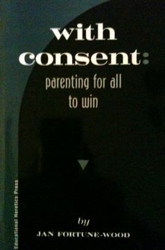 portada With Consent: Parenting for all to win (en Inglés)