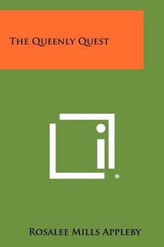 portada the queenly quest (in English)